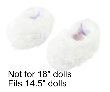 Fits 14.5" dolls the size of Wellie Wishers. Little white fuzzy slippers.
